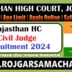 Rajasthan HC Jodhpur Civil Judge Recruitment 2024