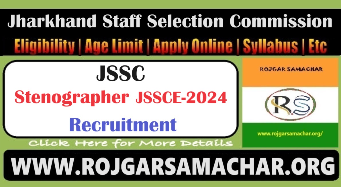 JSSC Stenographer Recruitment 2024